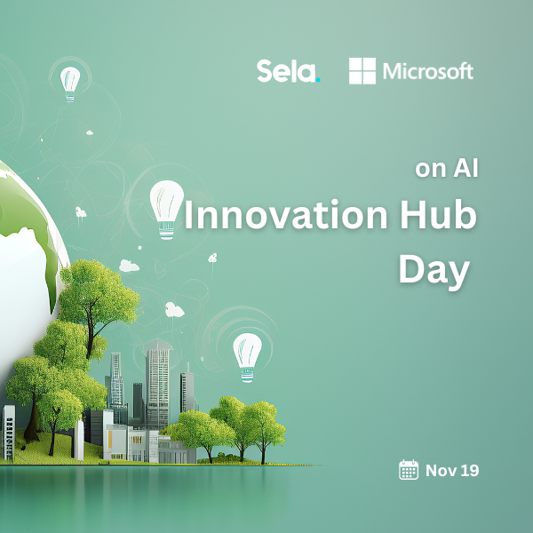 Innovation Hub Day with Sela on AI